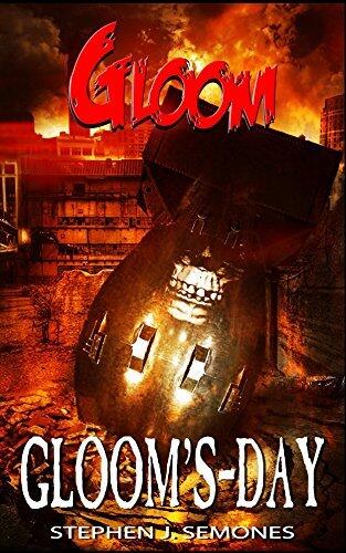 Gloom: Gloom's-Day