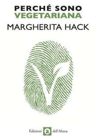 Perché sono vegetariana