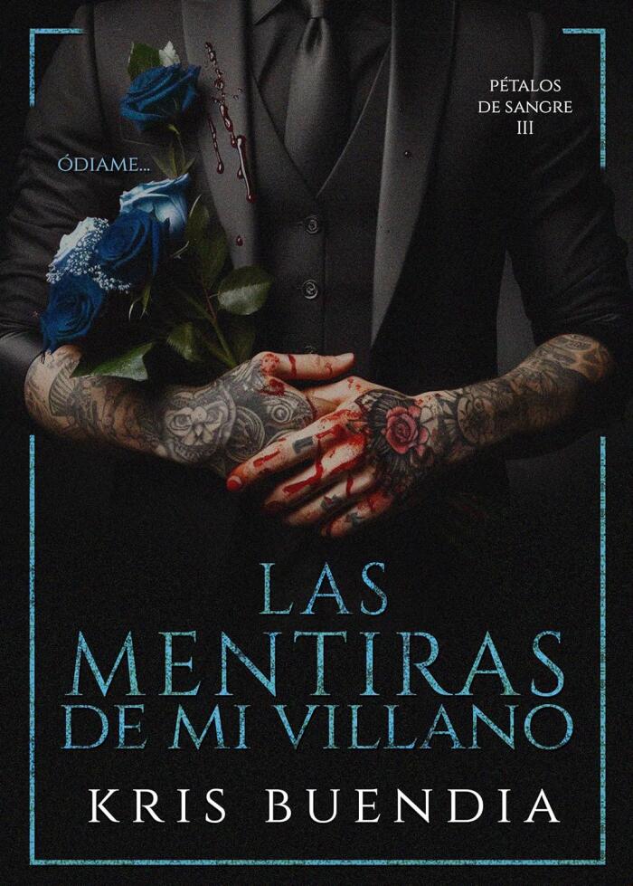Las Mentiras de mi Villano