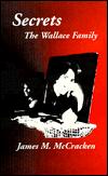 Secrets The Wallace Family