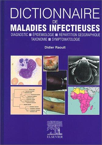 Dictionnaire de Maladies Infectieuses