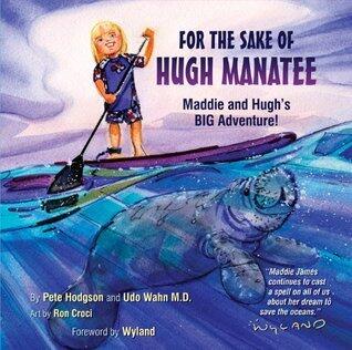 For The Sake Of Hugh Manatee