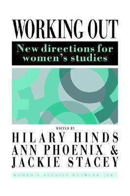 Working Out: New Directions For Women's Studies