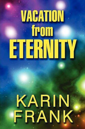 Vacation from Eternity