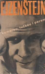 Kamerou, tužkou i perem