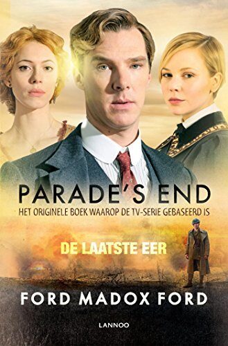 Parade's end 4 De laatste eer: Het originele boek waarop de tv-serie gebaseerd is