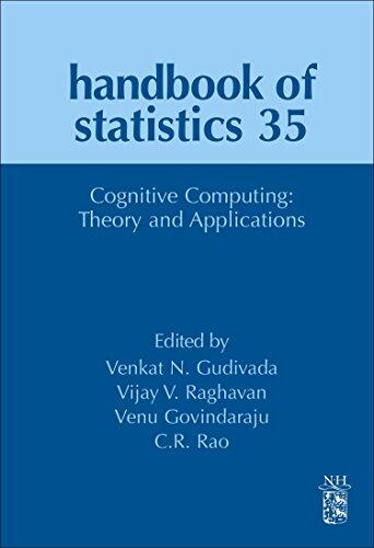 Cognitive Computing: Theory and Applications (Volume 35)