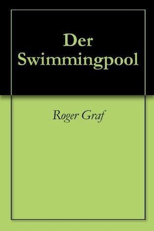 Der Swimmingpool (Die haarsträubenden Fälle des Philip Maloney 35)