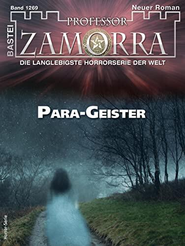 Professor Zamorra 1269: Para-Geister
