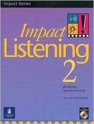 Impact Listening, Level 2, Student Book (2nd Edition)
