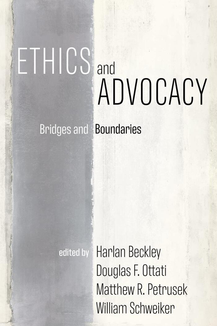 Ethics and Advocacy: Bridges and Boundaries