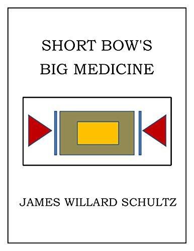 Short Bow's Big Medicine