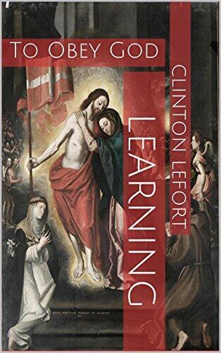 Learning: To Obey God