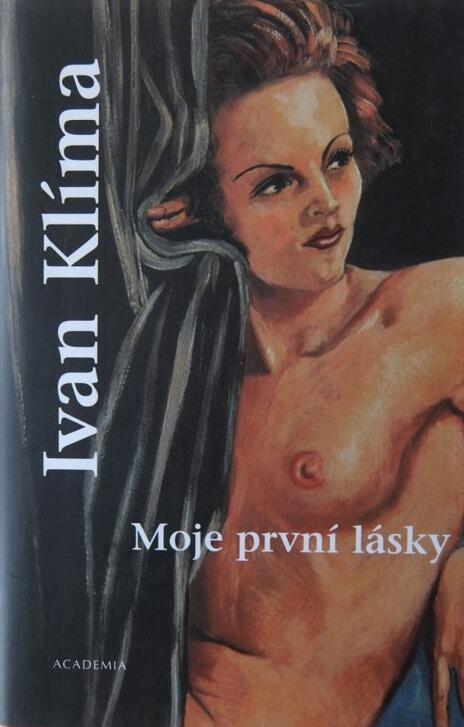 Moje první lásky