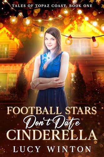 Football Stars Don't Date Cinderella
