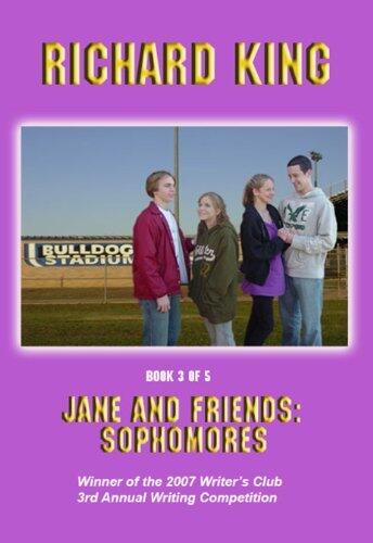 JANE AND FRIENDS: SOPHOMORES