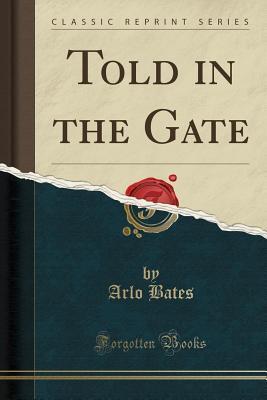 Told in the Gate