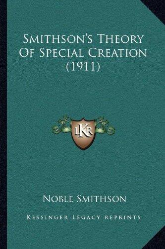 Smithson's Theory Of Special Creation