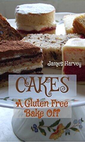 Gluten Free Cakes: Cake Baking