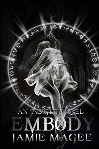 Embody (The Insight Series)