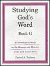 Studying God's Word Book G