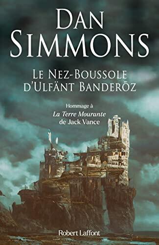 Le Nez-Boussole d'Ulfänt Banderóż