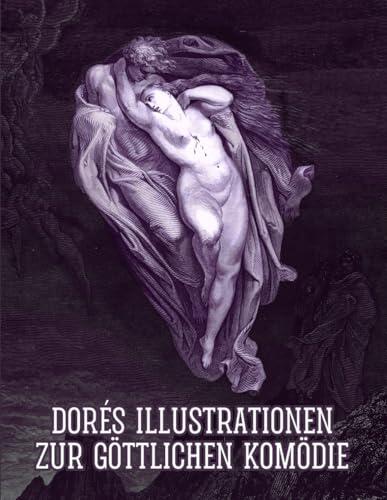 Dorés Illustrationen zur Göttlichen Komödie