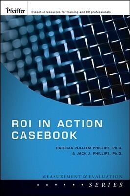 ROI in Action Casebook