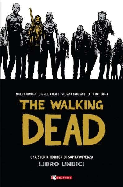 The Walking Dead - Libro undici