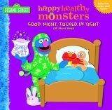 Good Night, Tucked in Tight (All About Sleep)