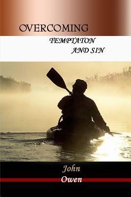 Overcoming Temptation and Sin