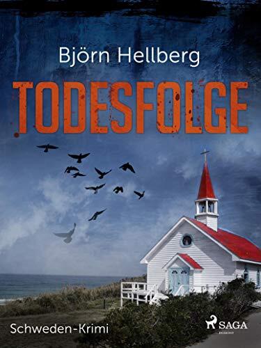 Todesfolge - Schweden-Krimi (Sten Walls dritter Fall 3)