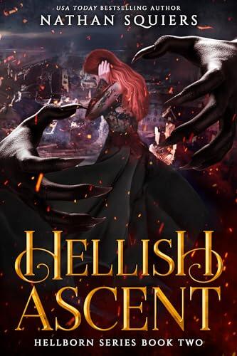 Hellish Ascent: Hellborn Book Two