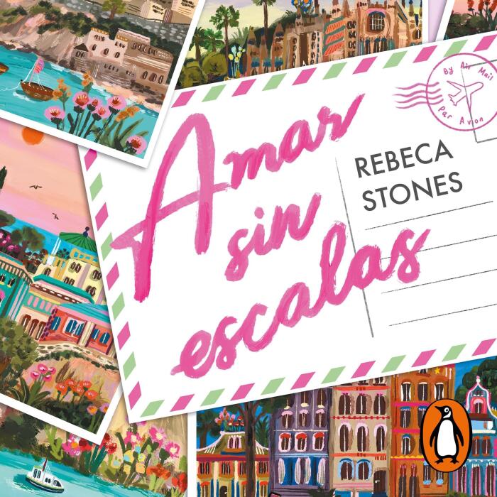 Amar sin escalas [Loving Without Stopovers]