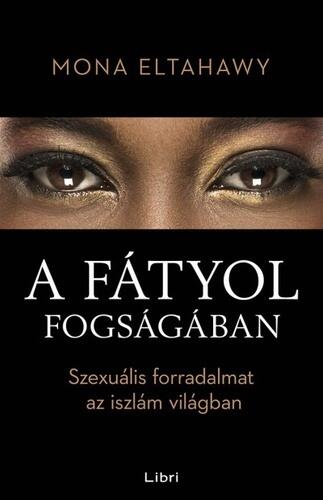 A fátyol fogságában