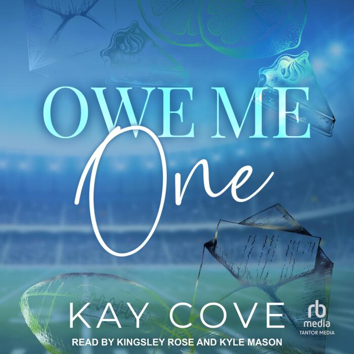 Owe Me One: Real Life, Real Love, Book 3