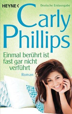 Einmal berührt ist fast gar nicht verführt