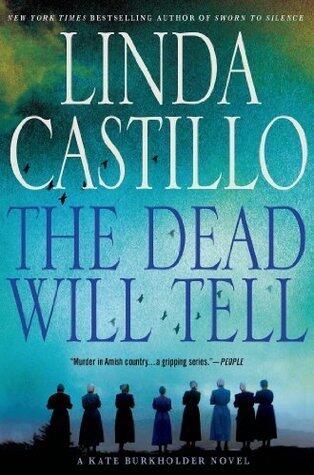 The Dead Will Tell
