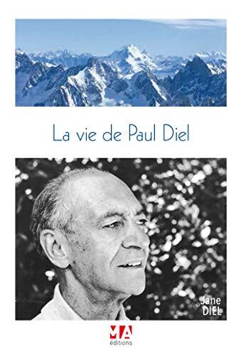 LA VIE DE PAUL DIEL (DOCUMENT)