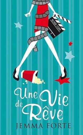 Une vie de rêve