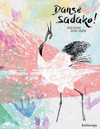 Danse Sadako !