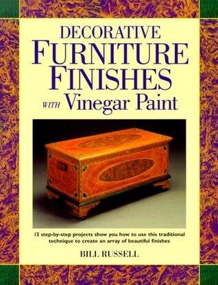 Decorative Furniture Finishes With Vinegar Paint