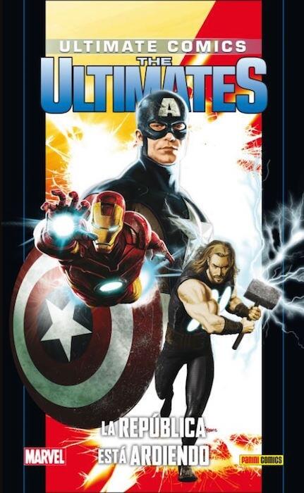 Ultimate Comics: The Ultimates, Vol. 8: La República está Ardiendo