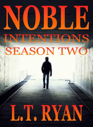 Noble Intentions: Season Two