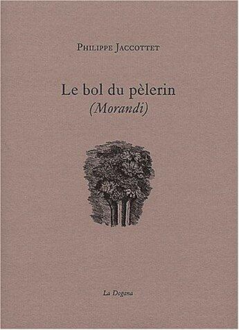 Le bol du pèlerin: