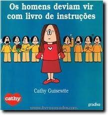 Os homens deviam vir com livro de instruções