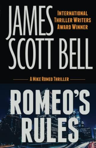 Romeo's Rules