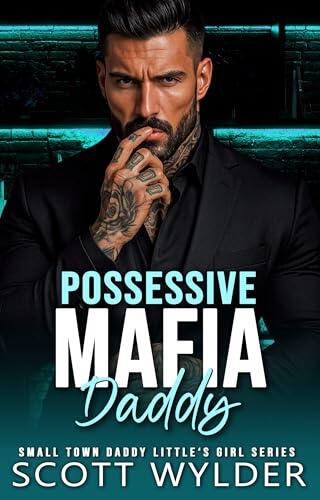 Possessive Mafia Daddy