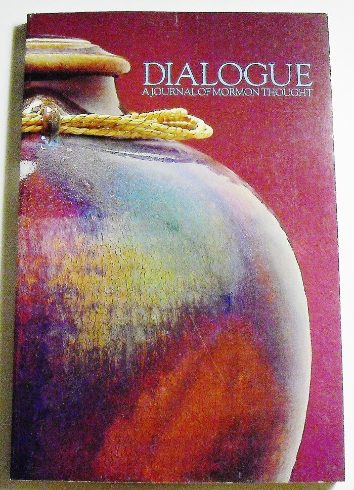 Dialogue: A Journal of Mormon Thought, Spring 1989, Volume 22 Number 1