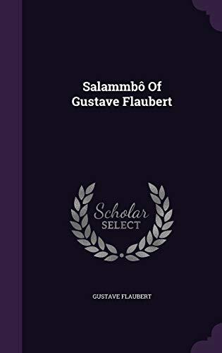 Salammbô Of Gustave Flaubert